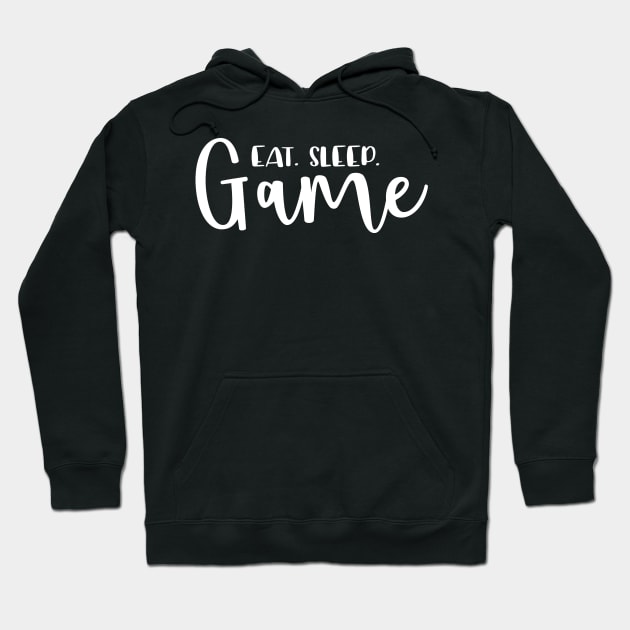 Eat sleep game Hoodie by colorbyte